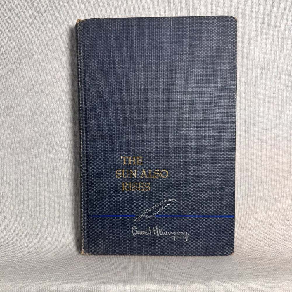 The Sun Also Rises by Ernest Hemingway Vintage 1954 Hardcover Book